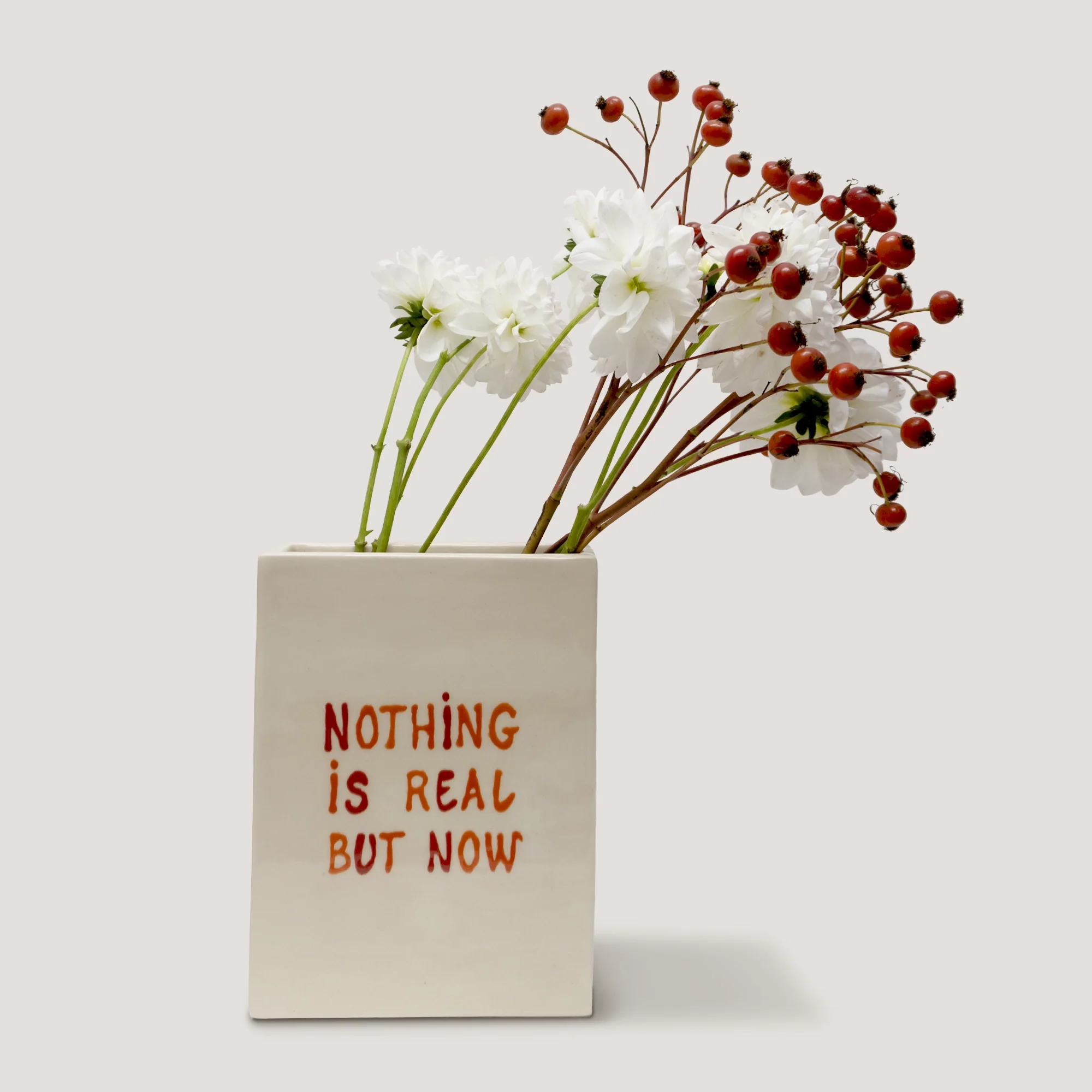 Handmade ceramic vase « NOTHING IS REAL BUT NOW »