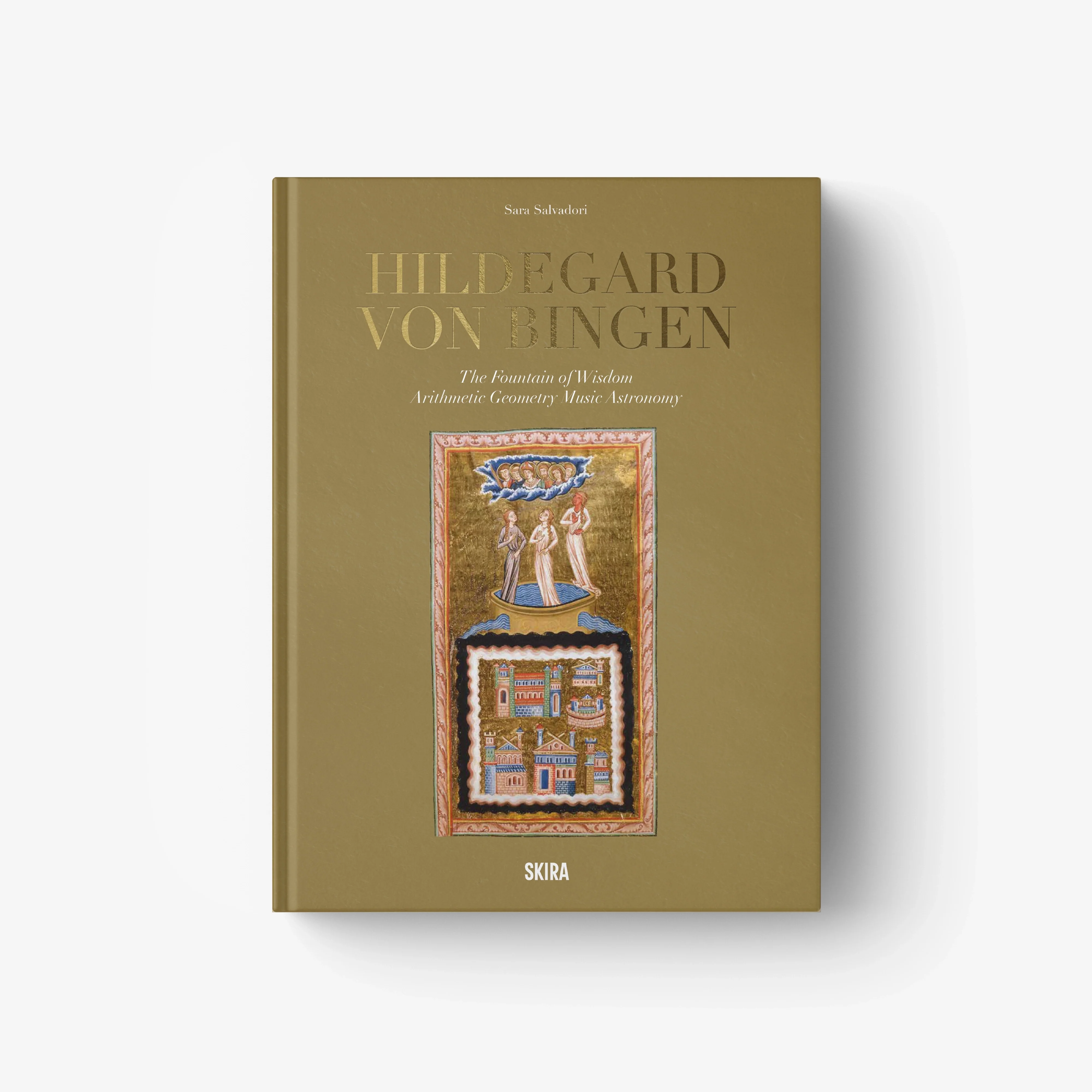 Hildegard von Bingen. The Fountain of Wisdom