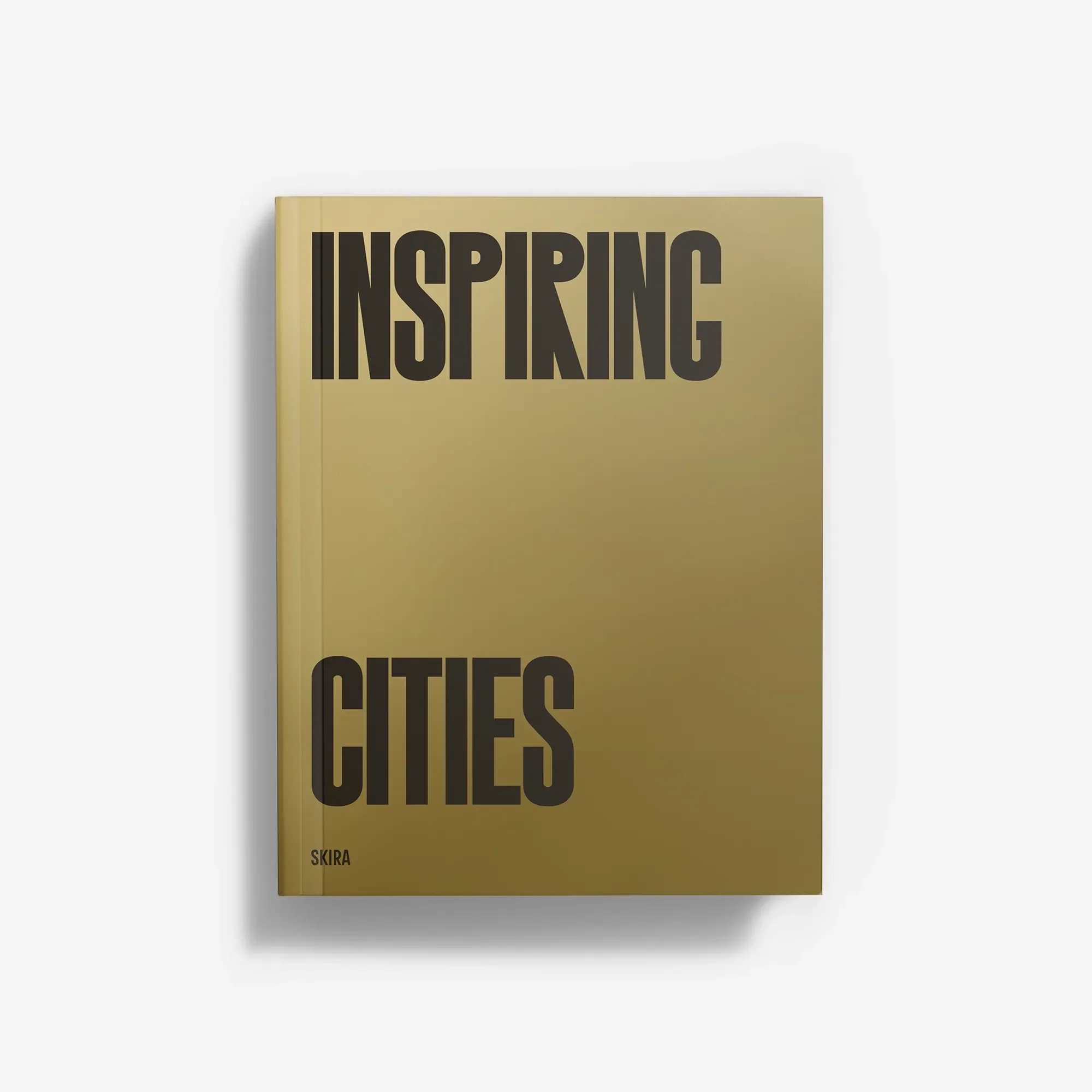 Inspiring Cities (Italian Edition)