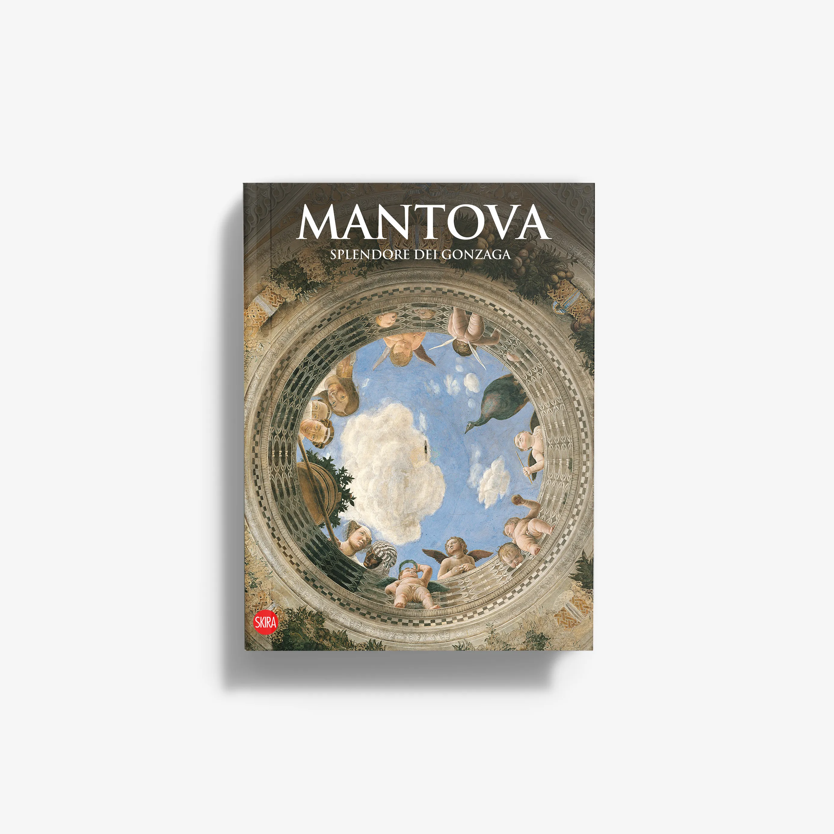Mantova. Splendore dei Gonzaga