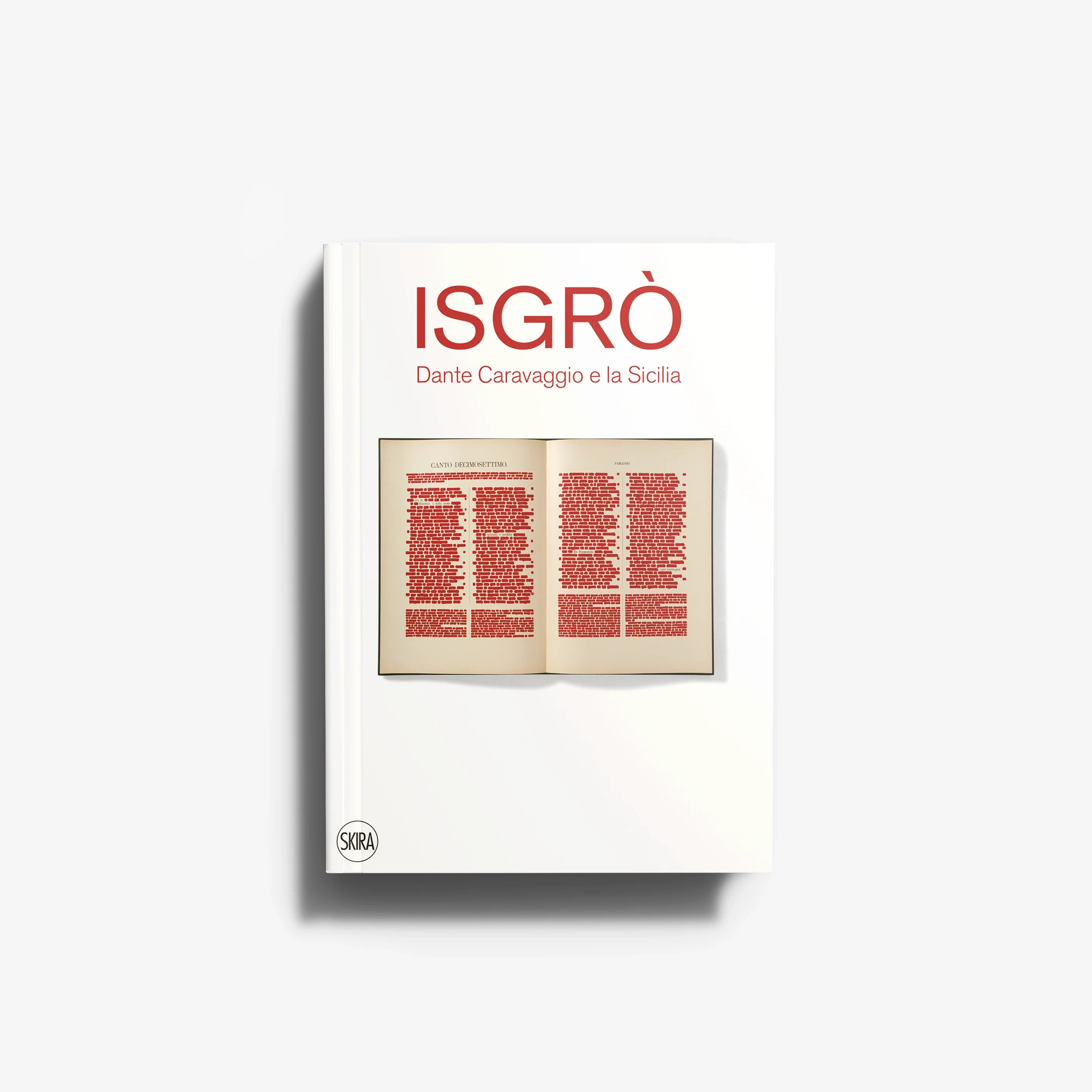Isgrò. Dante, Caravaggio e la Sicilia