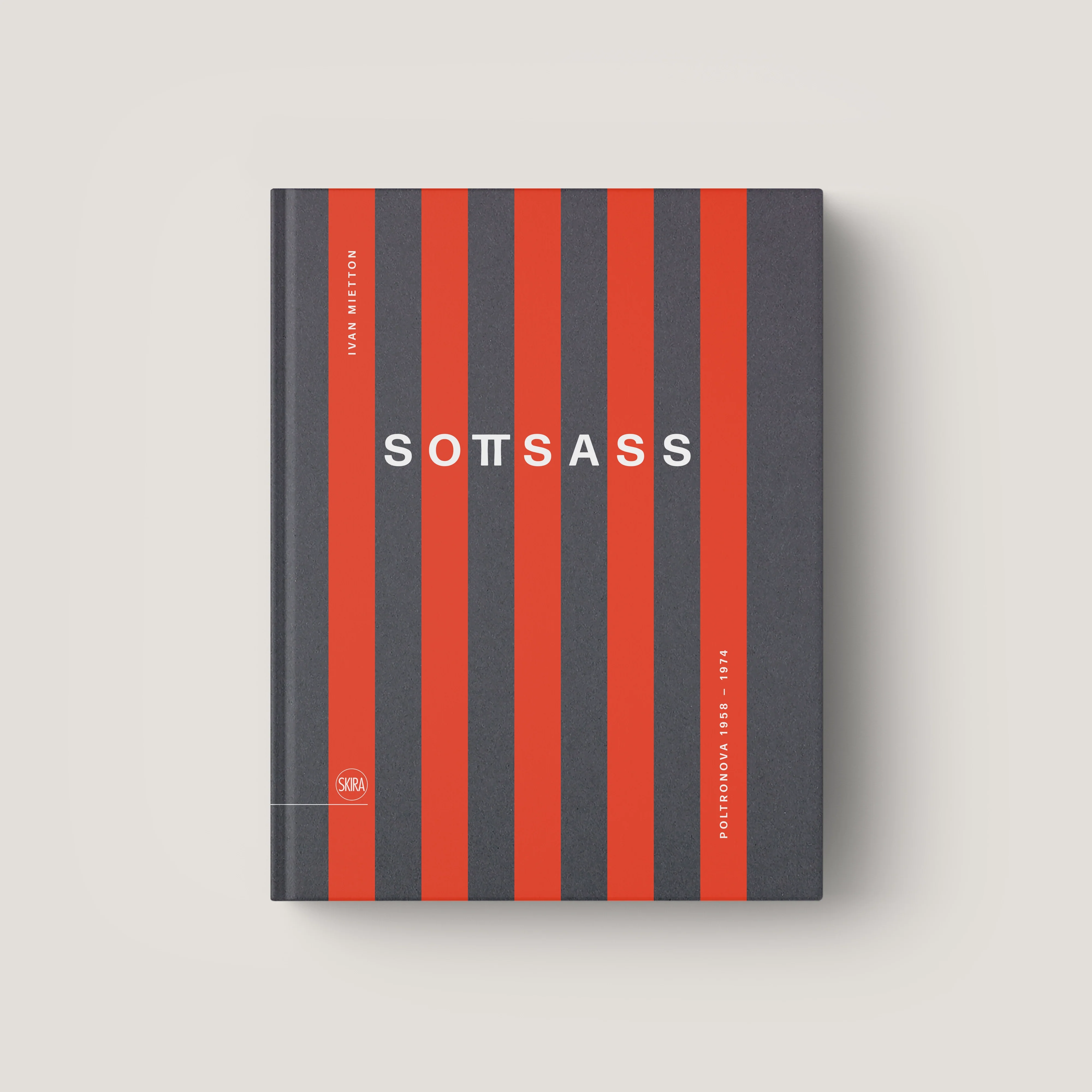 Sottsass. Poltronova 1958–1974