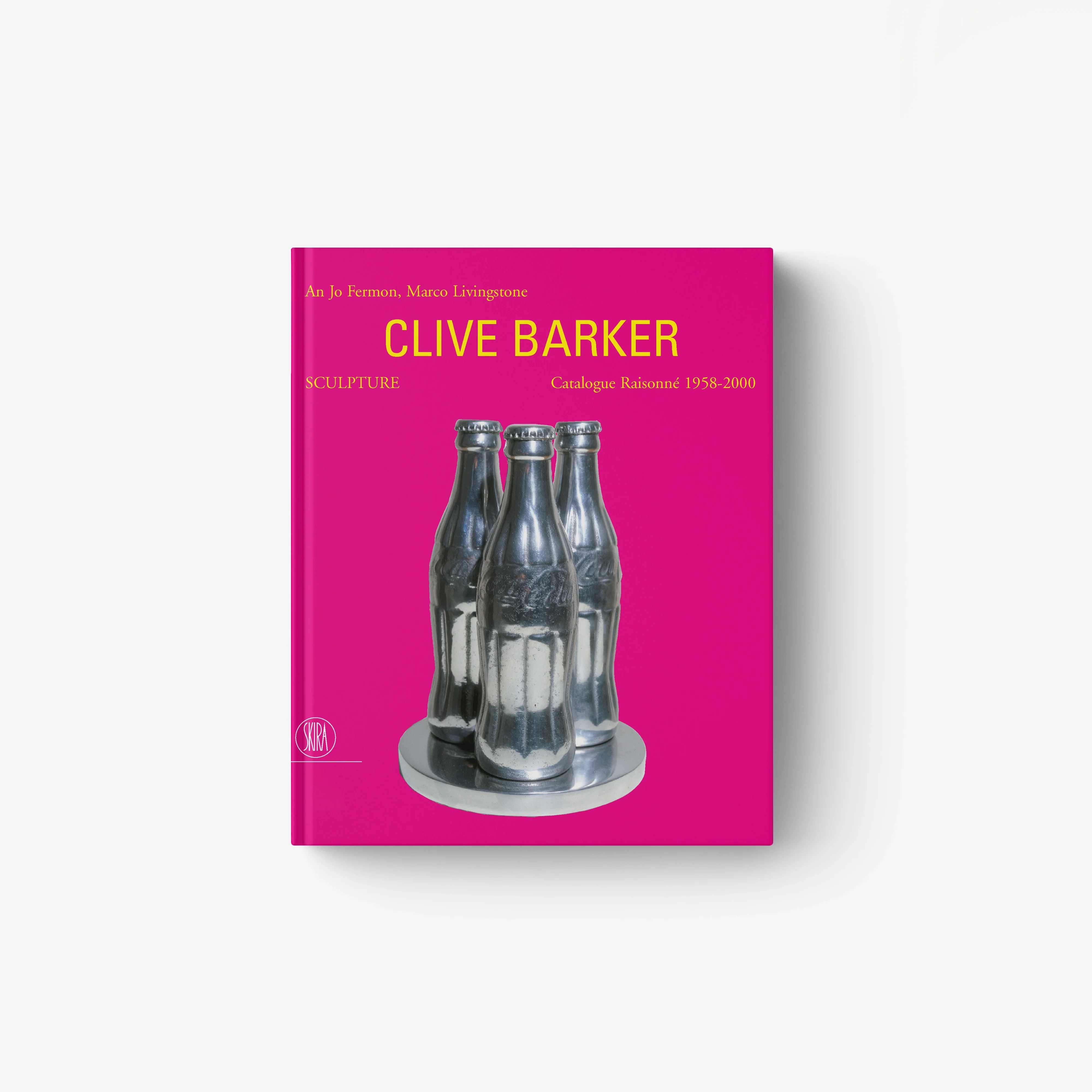 Clive Barker. Sculpture | Catalogue Raisonné 1958-2000