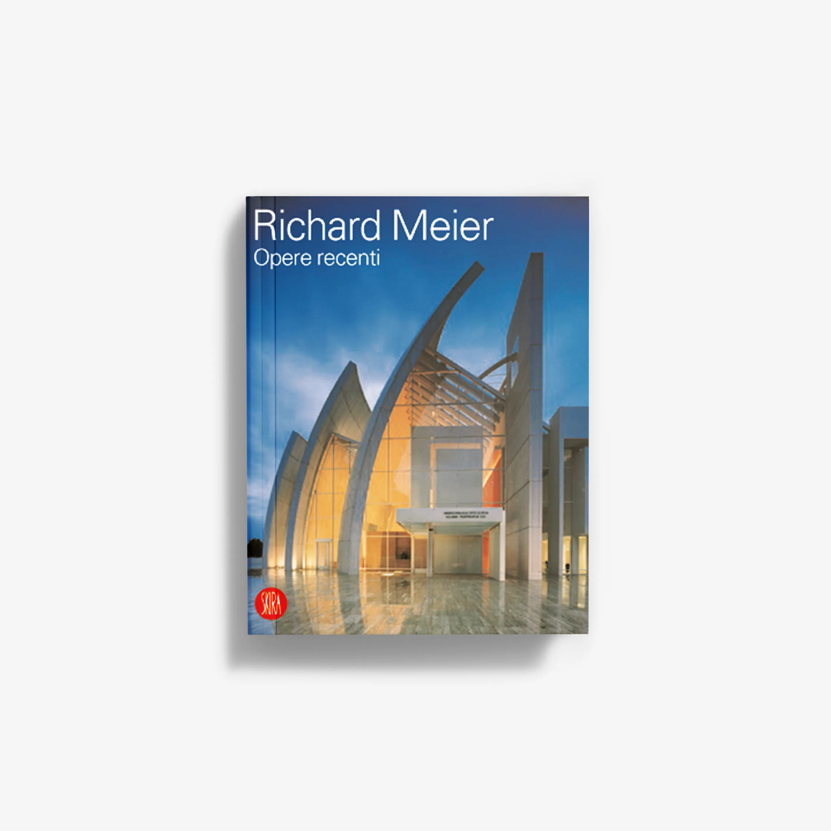 Richard Meier. Opere recenti