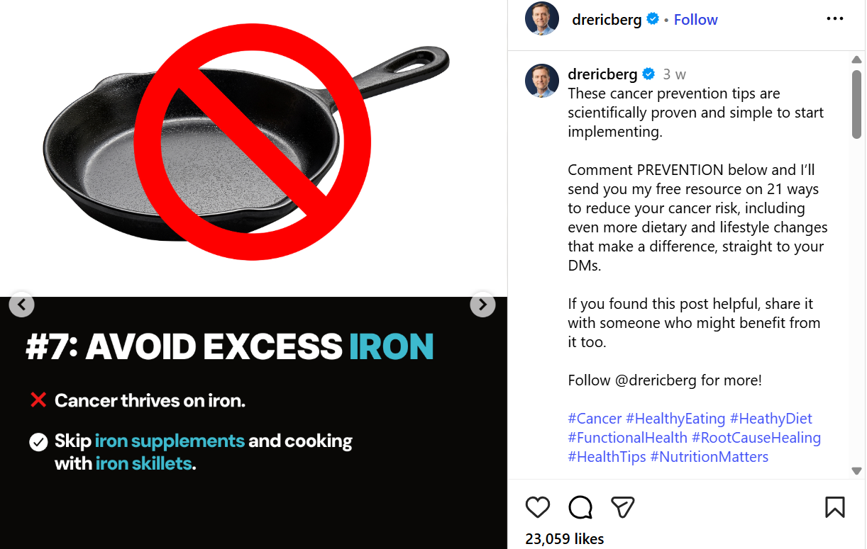 A screenshot of Dr Eric Berg's instagram post that shows a cast iron skillet with a big red cross over it, with the words 'avoid excess iron'