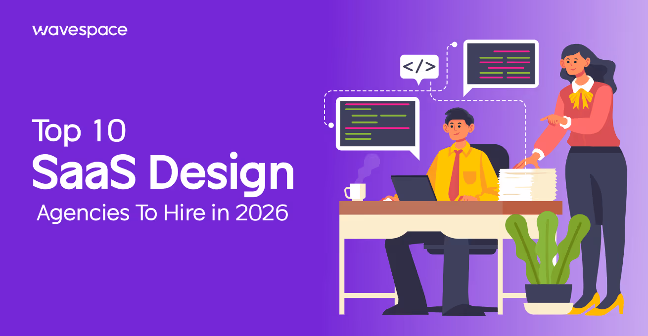 Top 10 SaaS design agencies to hire in 2026