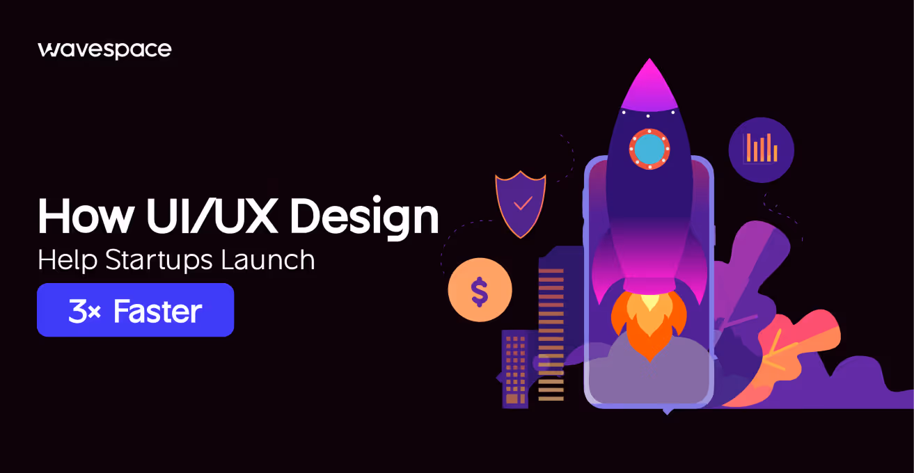 How UI/UX design agencies help startups launch 3X faster