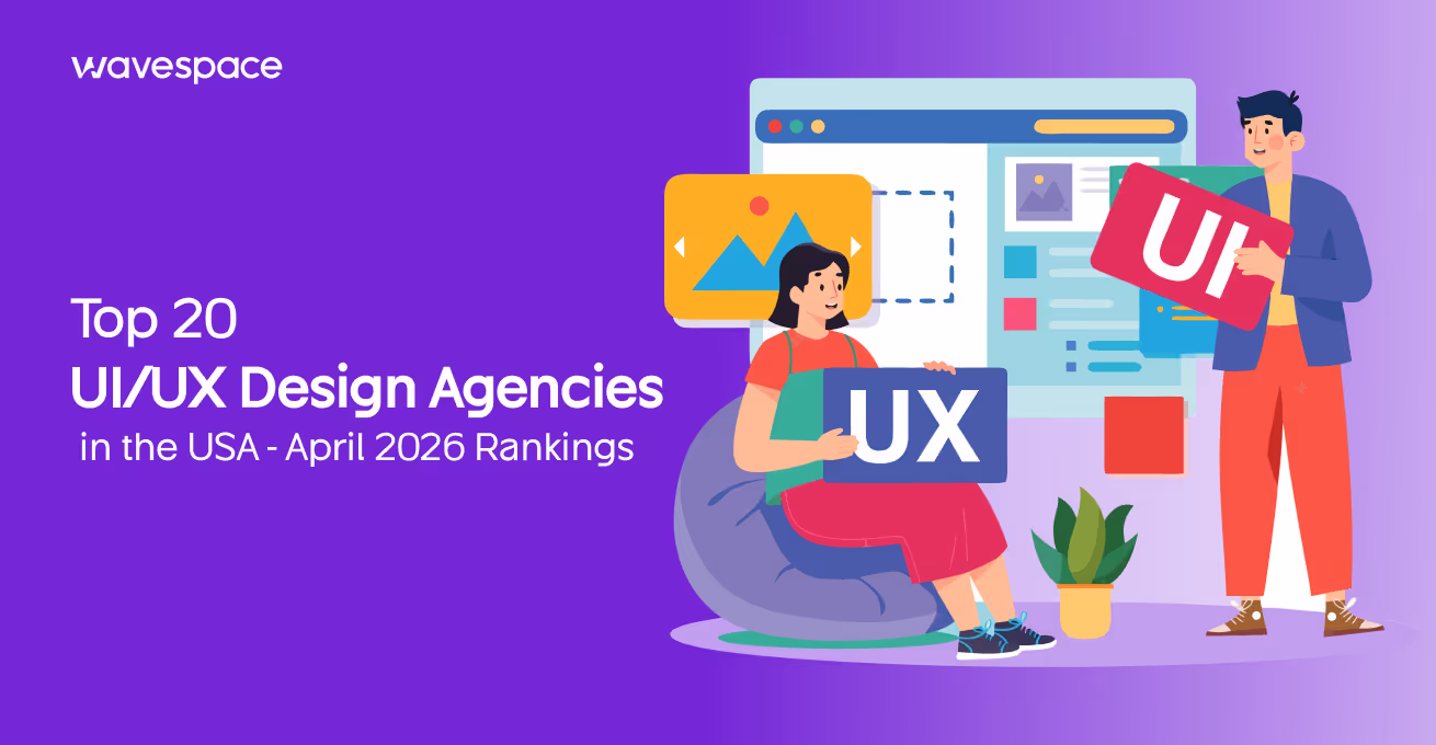 Top 20 UI/UX Design Agencies in the USA - April 2026 Rankings