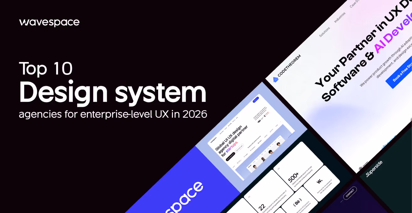 Top 10 design system agencies for enterprise-level UX in 2026