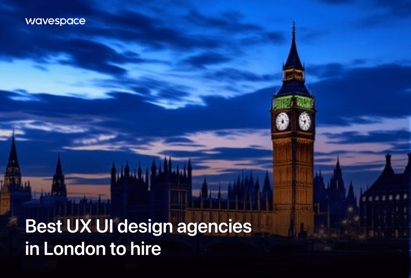 Best UX UI design agencies in London to hire