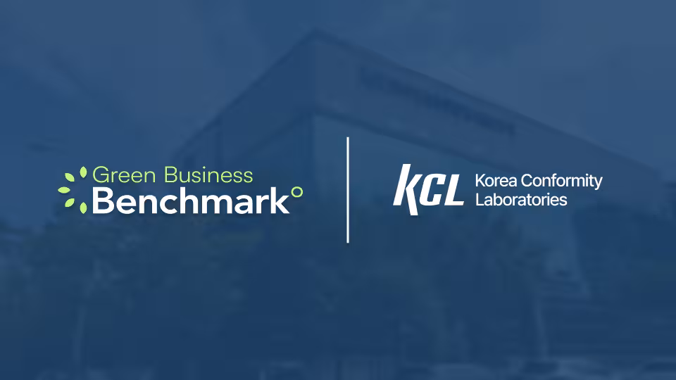 Driving Sustainable Supply Chains in Asia: Korea Conformity Laboratories Partnership with Green Business Benchmark
