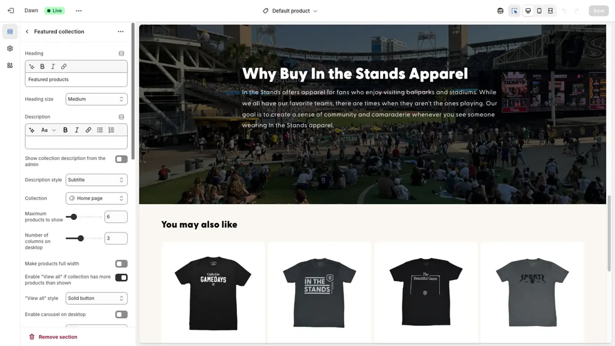 Screenshot of an online store editor featuring a 'Featured collection' section with a baseball stadium background, slogan 'Why Buy In the Stands Apparel,' and four displayed t-shirts.