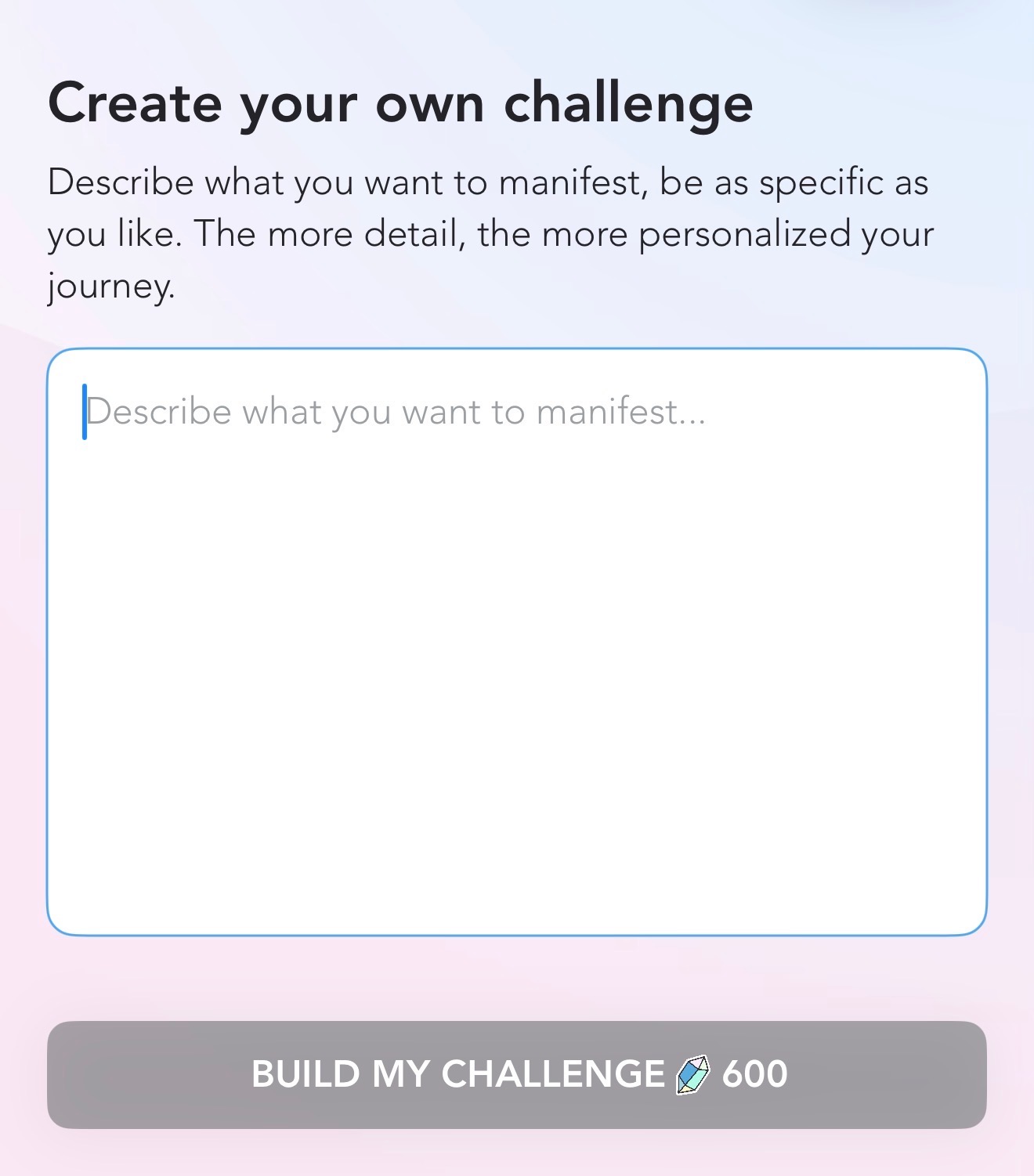 A photo of the 'Create yourn challenge' section on Manifest App.
