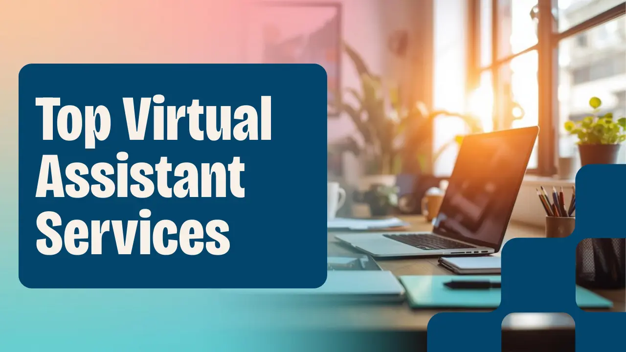 Top Virtual Assistant Services