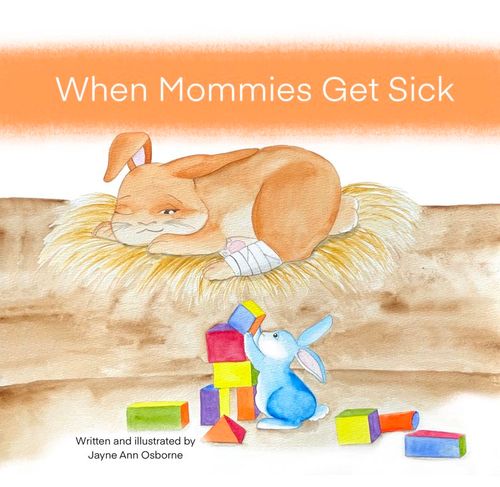Book cover of when mommies get sick