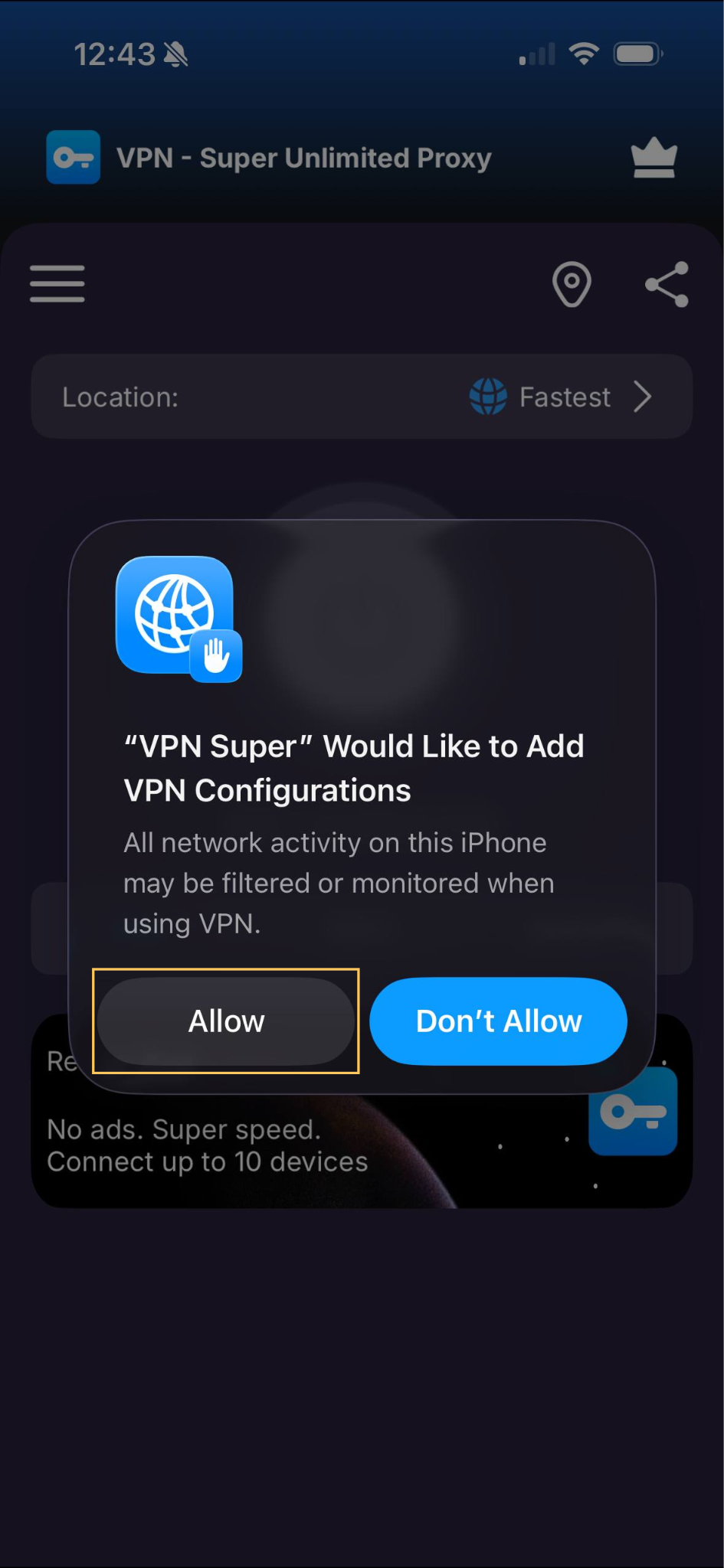 iOS prompt to allow VPN Super to add VPN configurations