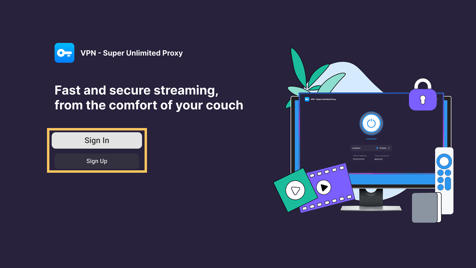 VPN Super welcome screen on Android TV with Sign In and Sign Up options
