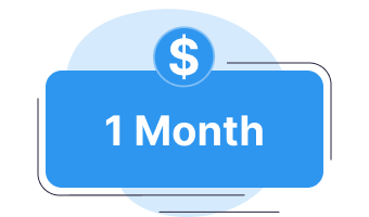 Blue rectangular button with white text reading '1 Month' and a dollar sign icon above it inside a light blue circle.