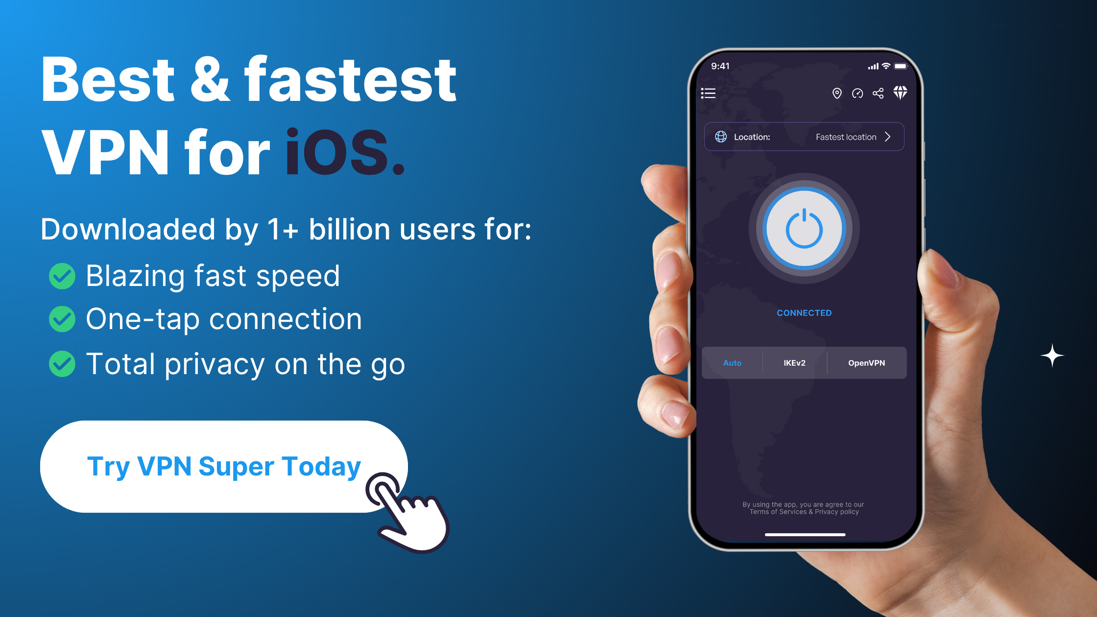 #1 VPN for iOS devices, Try VPN Super Unlimited Proxy today