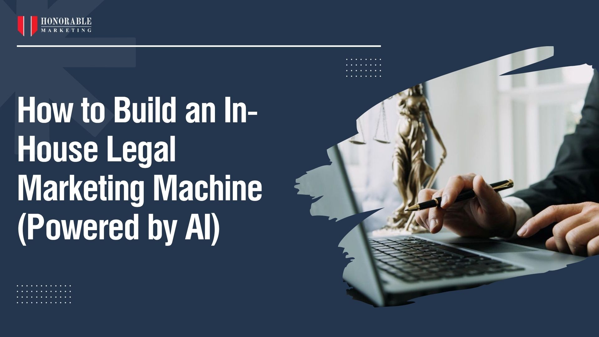 How to Build an In-House Legal Marketing Machine (Powered by AI)