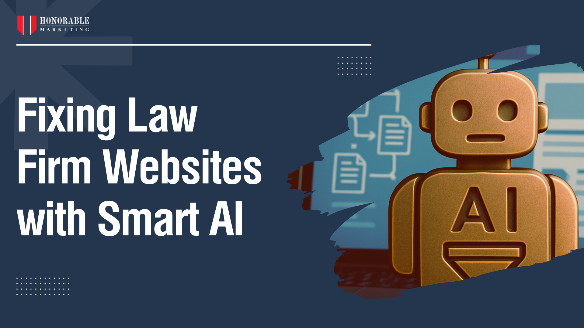 Fixing Law Firm Websites with Smart AI