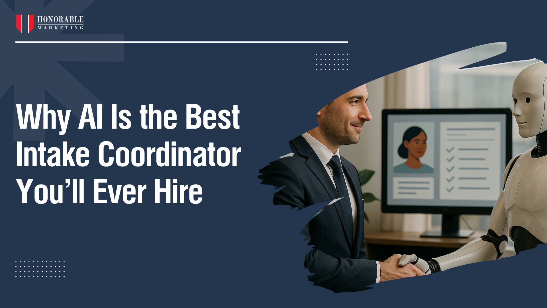 Why AI Is the Best Intake Coordinator You’ll Ever Hire
