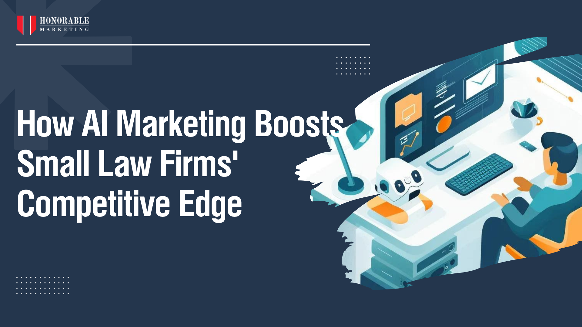 How AI Marketing Boosts Small Law Firms' Competitive Edge