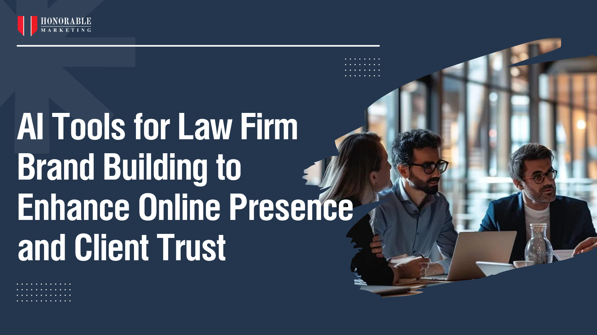 AI Tools for Law Firm Brand Building to Enhance Online Presence and Client Trust