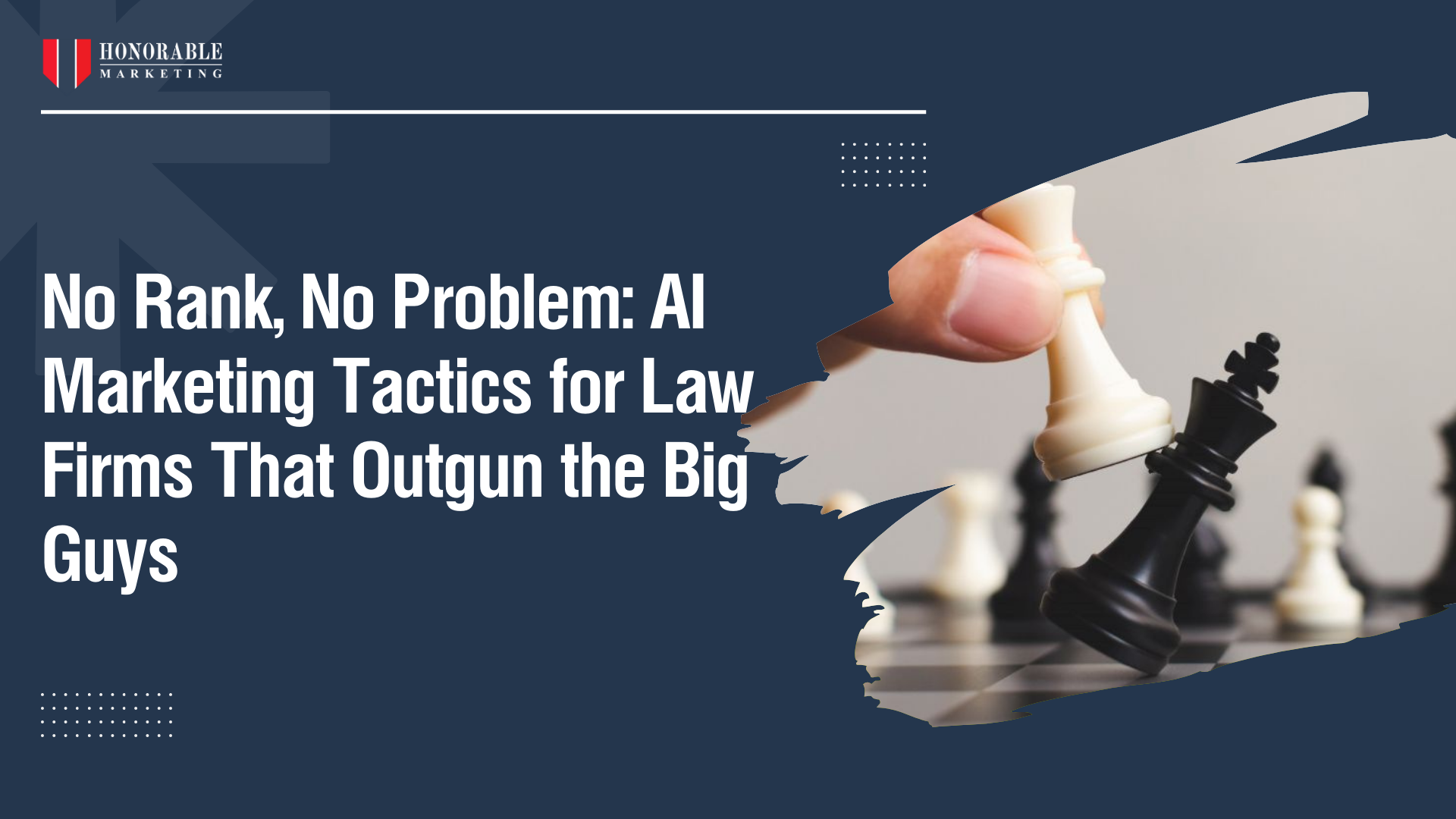 No Rank, No Problem: AI Marketing Tactics for Law Firms That Outgun the Big Guys