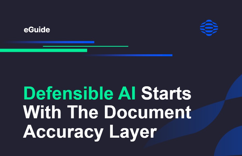Defensible AI Starts With the Document Accuracy Layer | eGuide
