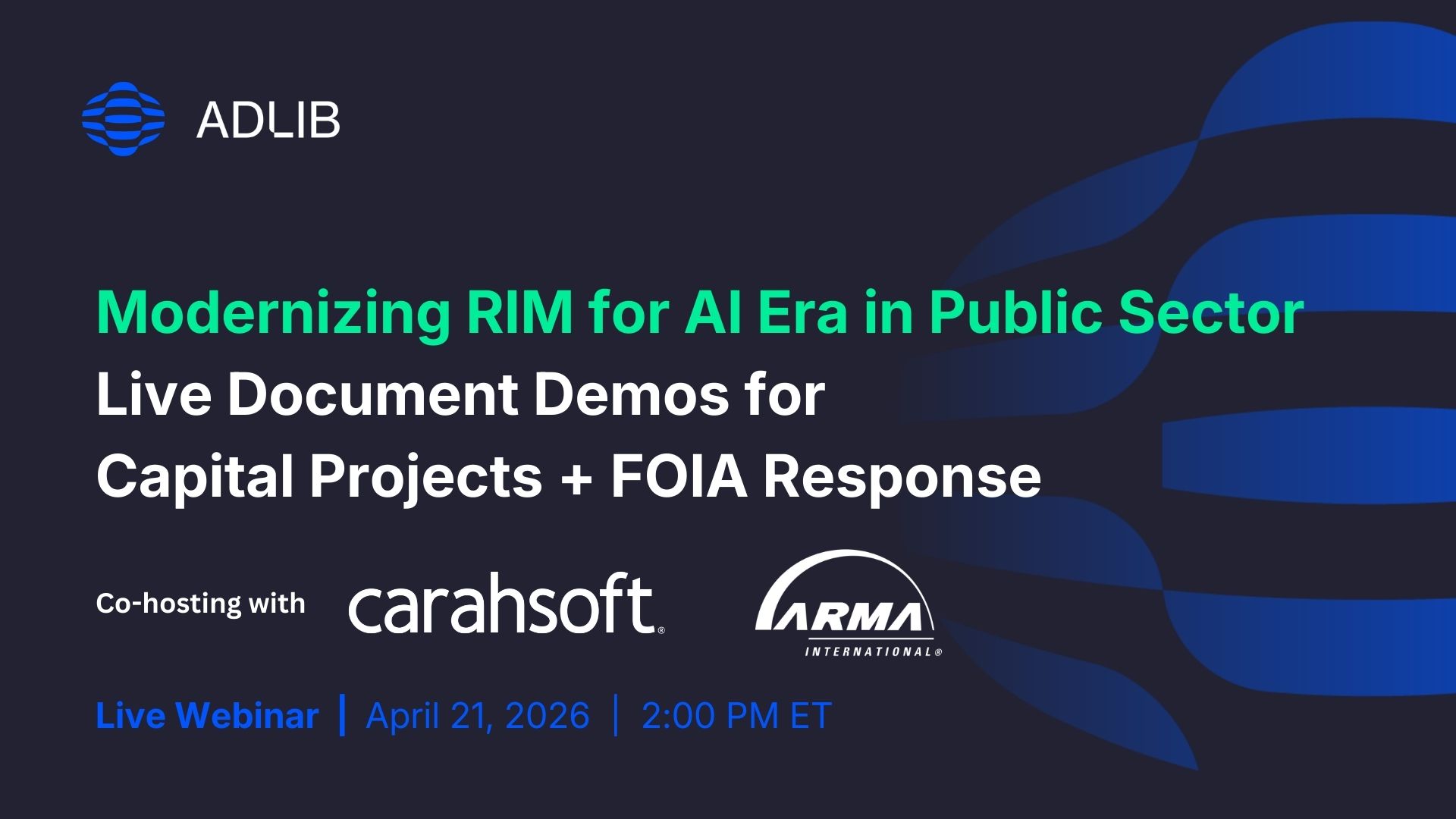 Live Document Demos for Capital Projects + FOIA Response | Carahsoft x Adlib