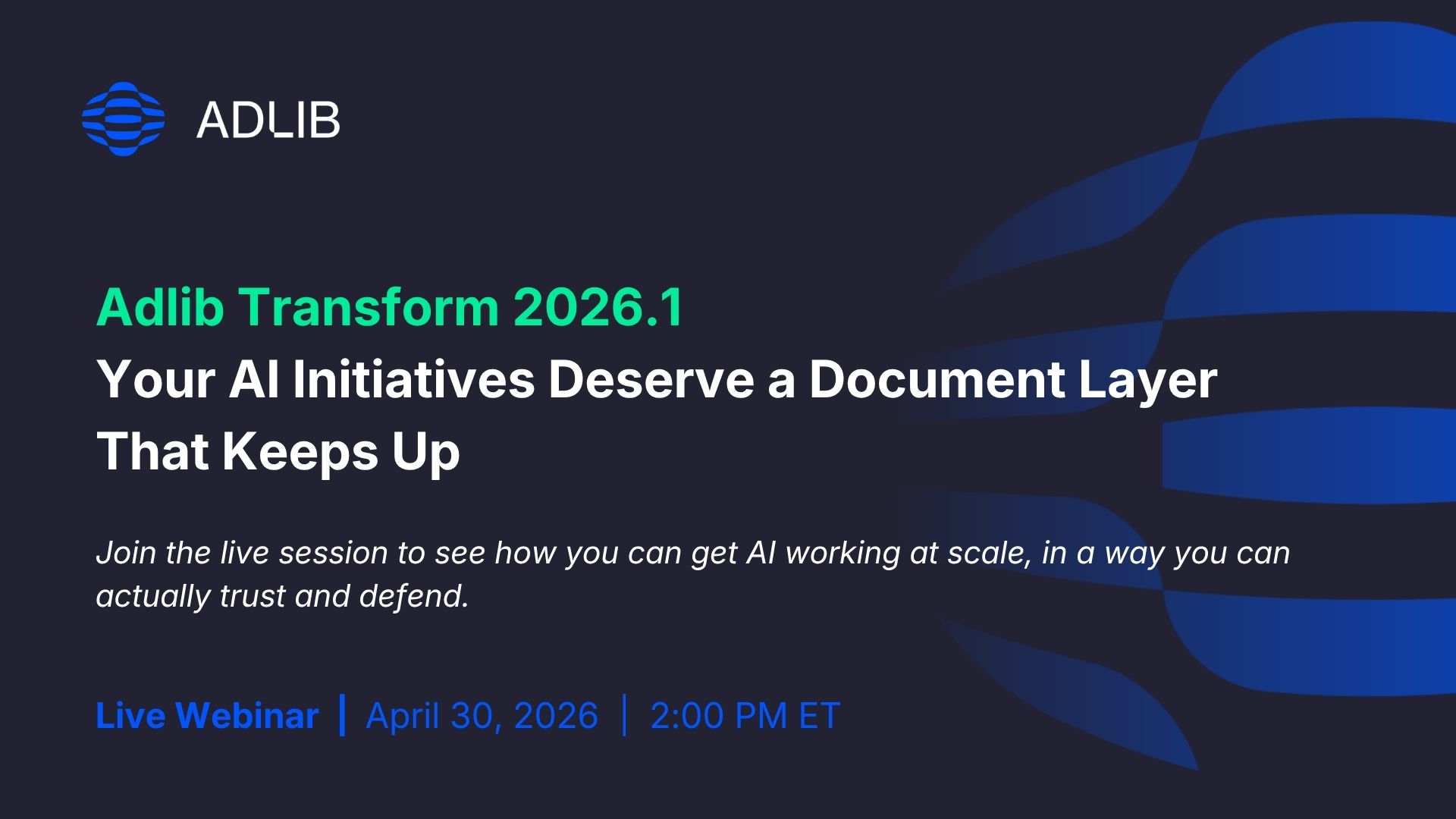 Customer Webinar: See what’s new in Adlib Transform 2026.1