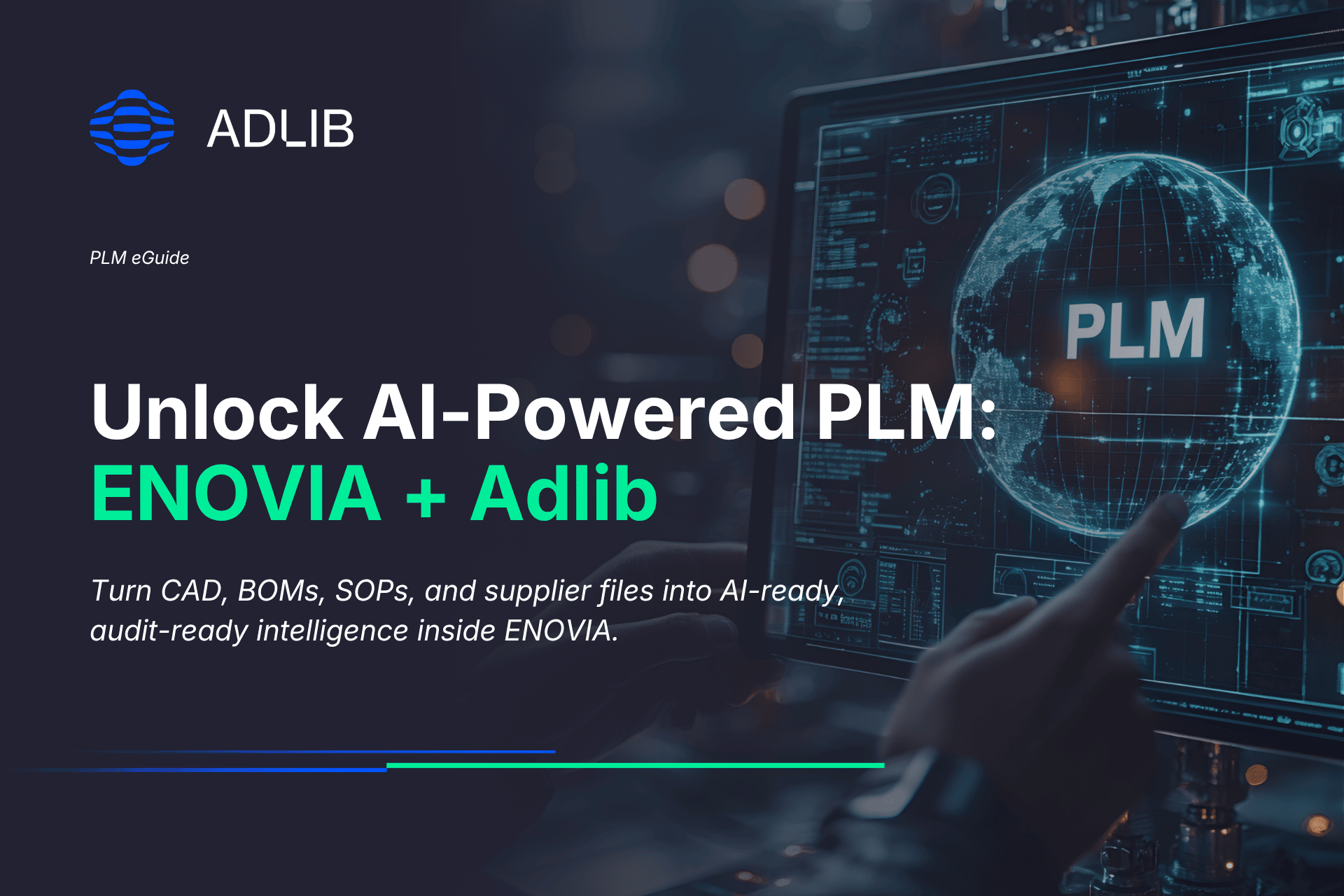 Unlock AI-Powered PLM: ENOVIA + Adlib
