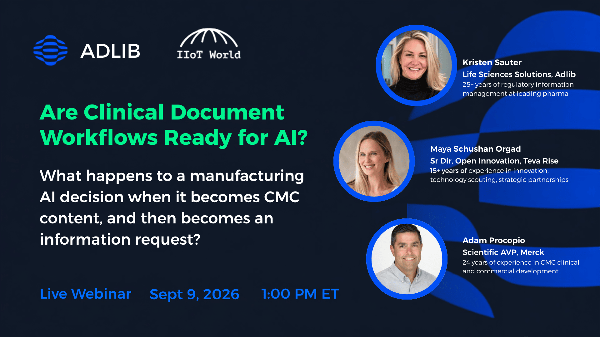 What happens to a manufacturing AI decision when it becomes CMC content, and then becomes an information request?
