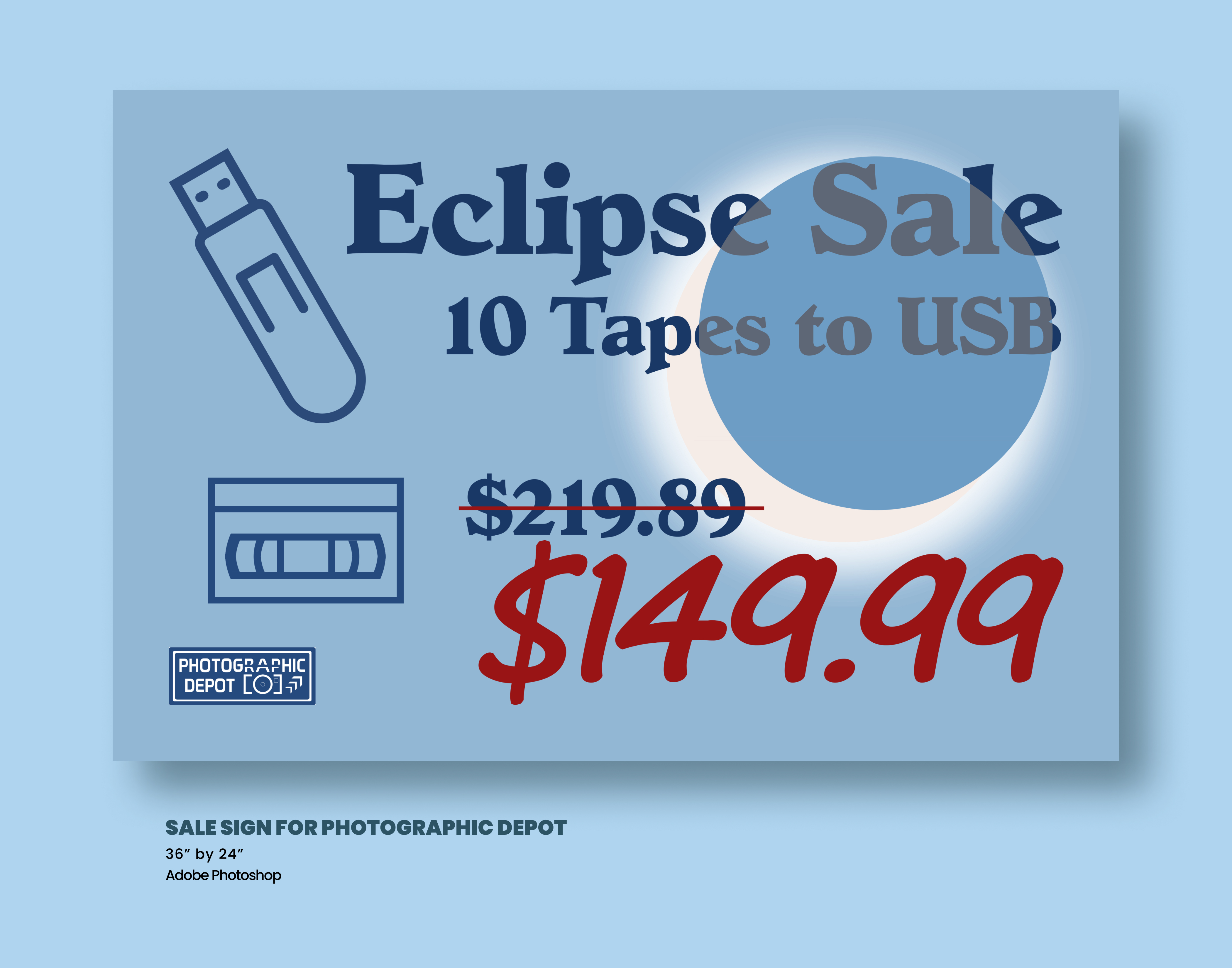 Mockup of a Sale Sign for Photographic Depot that advertises discounted price on digitizing video tapes