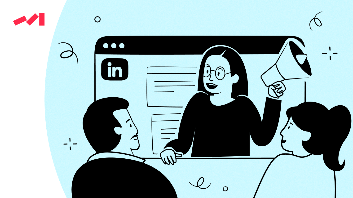 A graphic illustration of three people, two in the foreground and one on a screen, where the person on the screen is holding a megaphone. The background features a stylized LinkedIn logo and abstract shapes.
