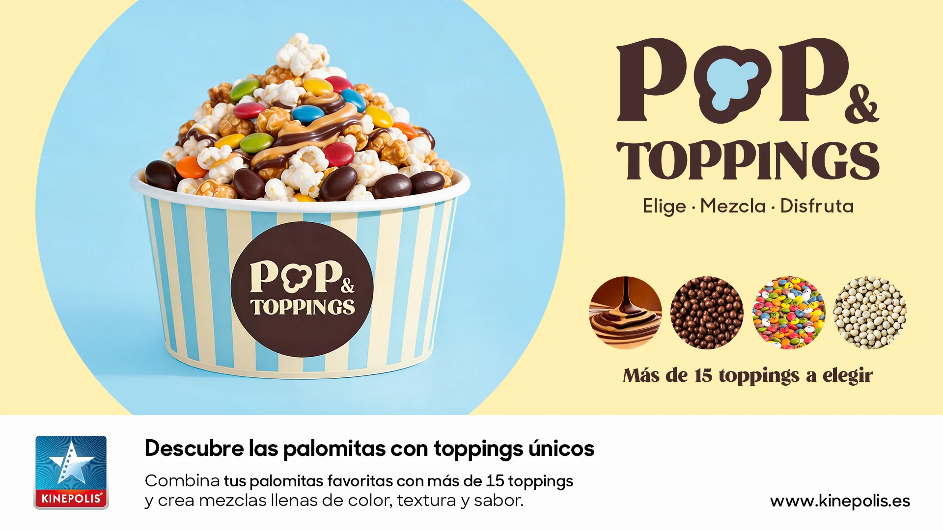Key visual de la campaña POP & TOPPINGS de Kinépolis con más de 15 toppings a elegir