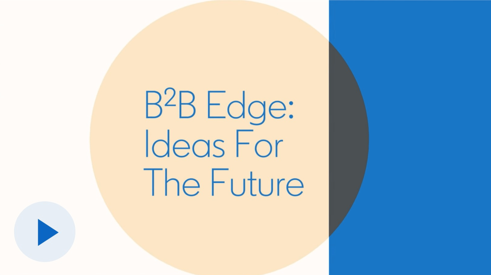 B2B Edge: The Principles of B2B Marketing
