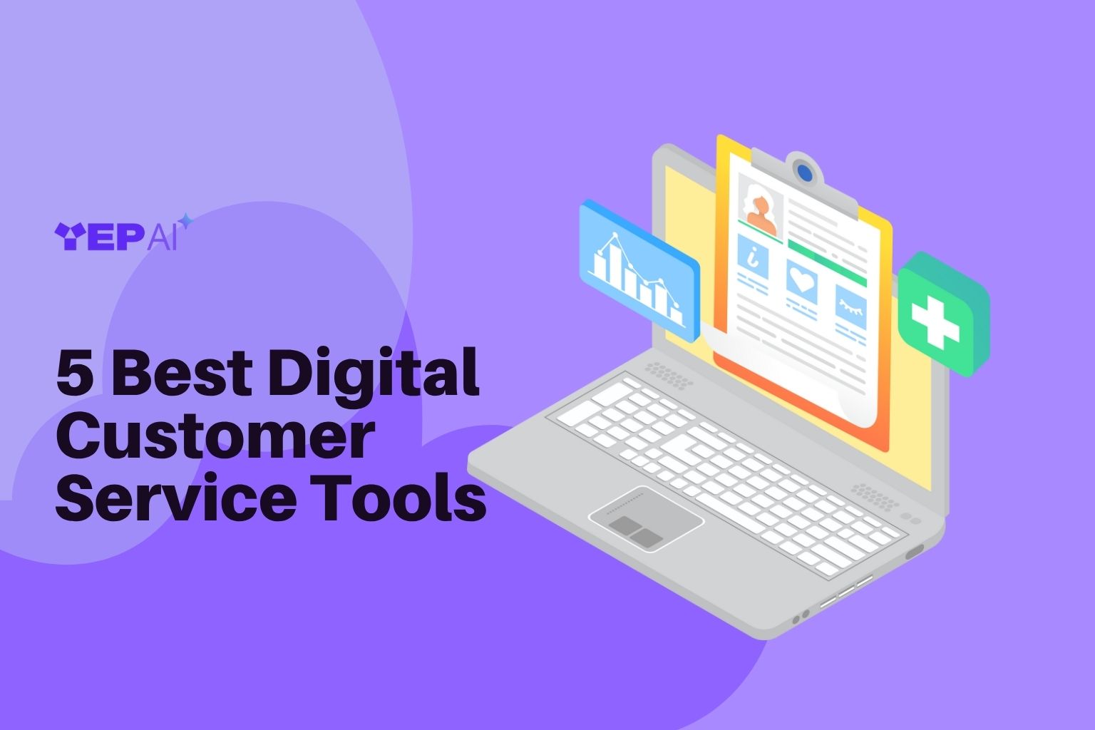 5 Best Digital Customer Service Tools to Consider in 2025