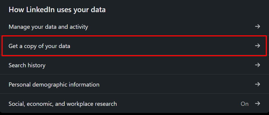 "Get a copy of your data" in LinkedIn settings