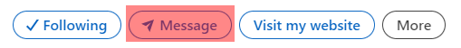 Message button on LinkedIn profiles