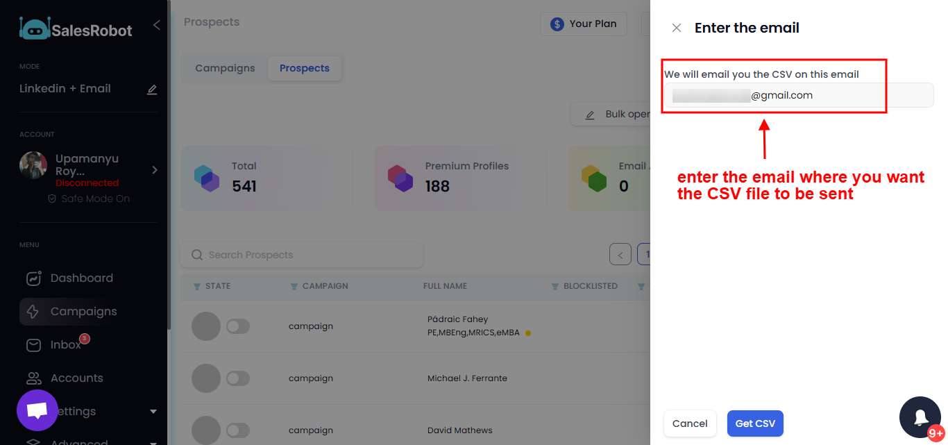 Enter the email address where you want the CSV file to be sent.