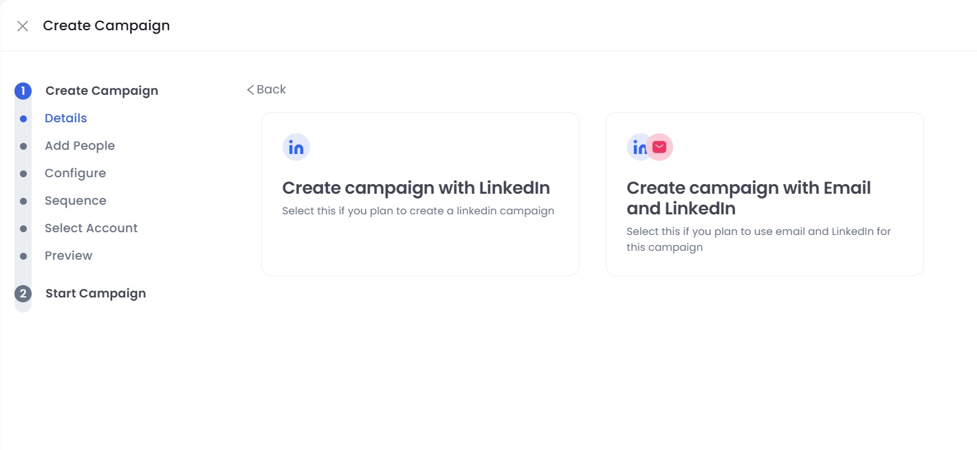 Choose between a LinkedIn or an email and LinkedIn campaign.