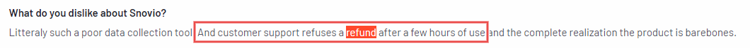 A customer review stating "What do you dislike about Snovio?" mentioning poor data collection and customer support refusing a refund.
