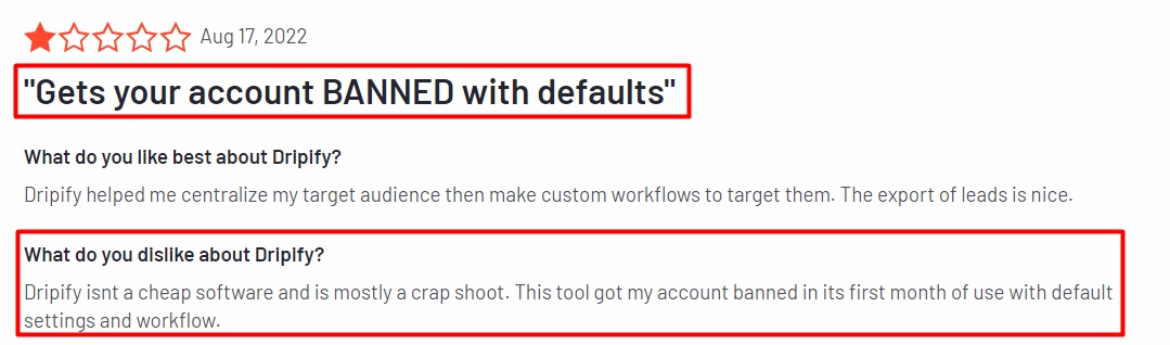 Negative review of Dripify software, citing account ban.