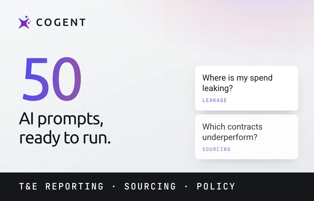 What to ask your AI card: 50 AI prompts ready to run, showing example briefs on spend leakage and underperforming contracts across T&E reporting, sourcing and policy.