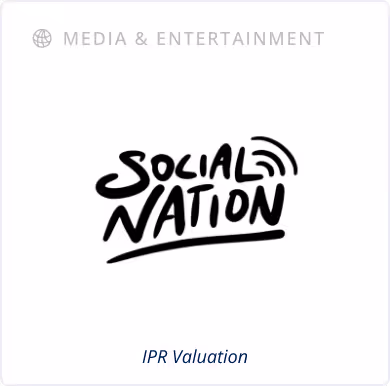 Media & Entertainment Sector - IPR Valuation - Social Nation