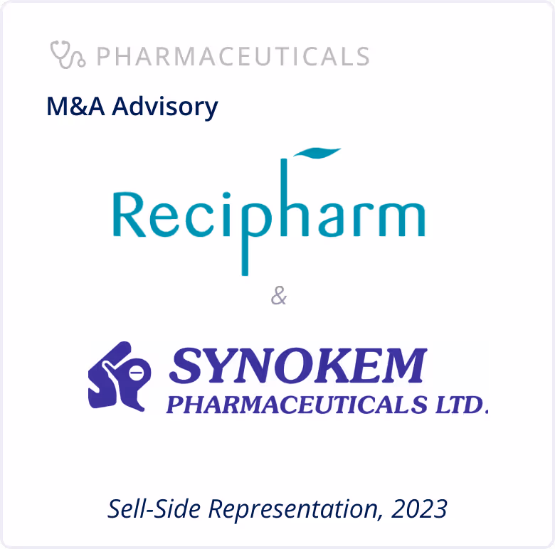 Pharmaceuticals Sector - Sell-Side M&A Advisory - Recipharm & Synokem Pharmaceuticals Limited