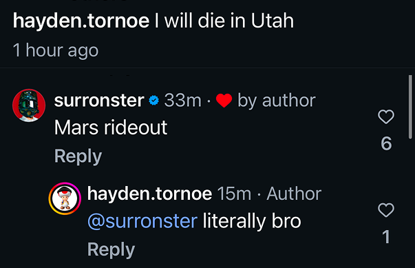 Instagram message saying “I’ll die in Utah,” followed by replies from Surronster and Mars Ridout, with Hayden.tornoe replying, “literally bro.”