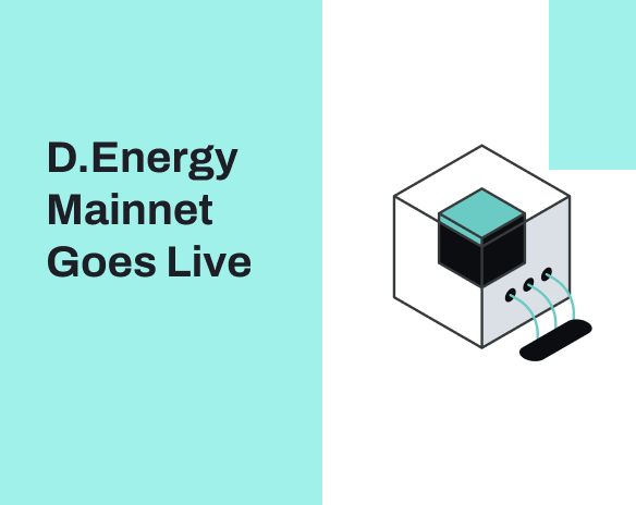 D.Energy Mainnet Goes Live, Bringing Clean Energy On-Chain
